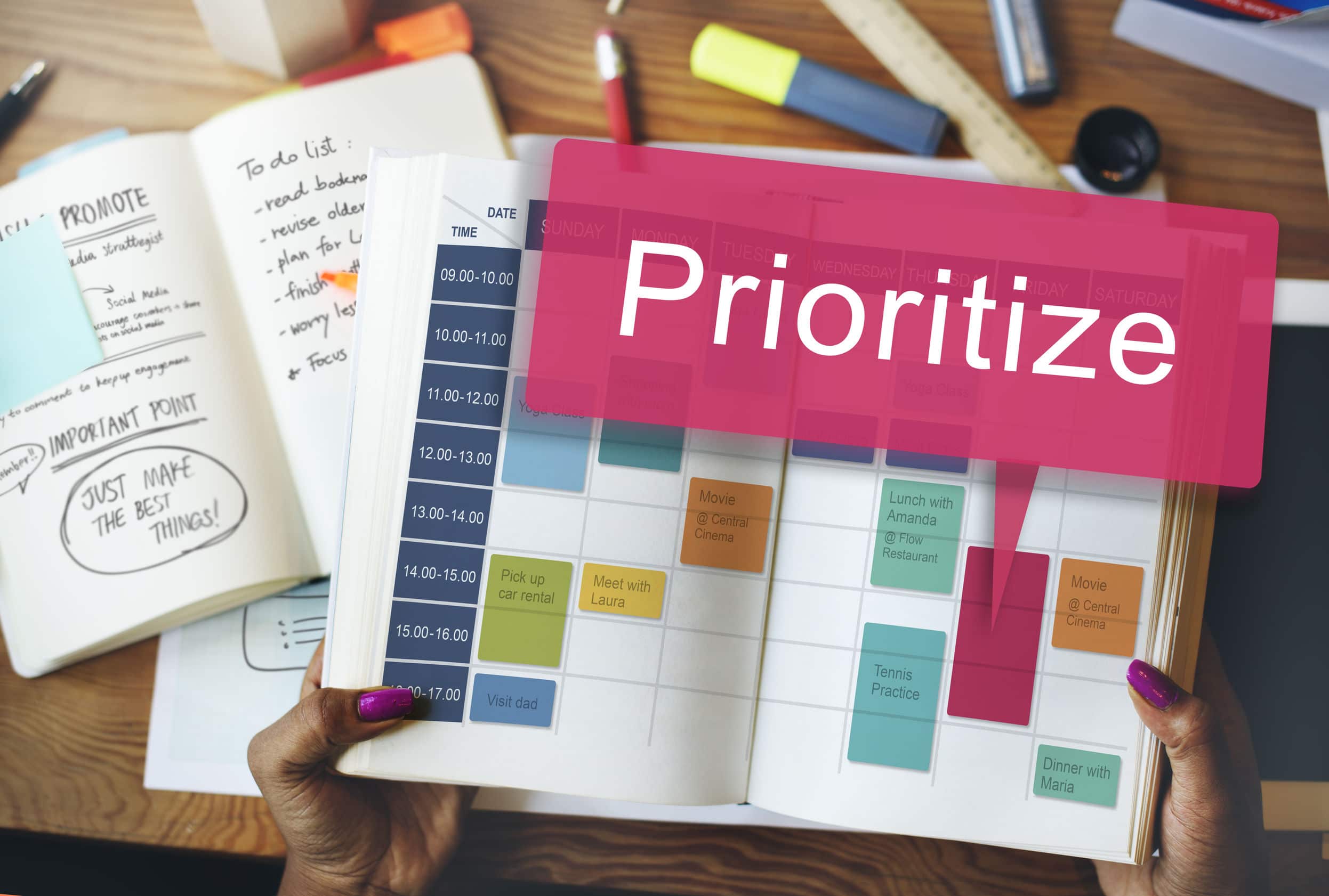 Prioritize you tasks to live a more organized life. 