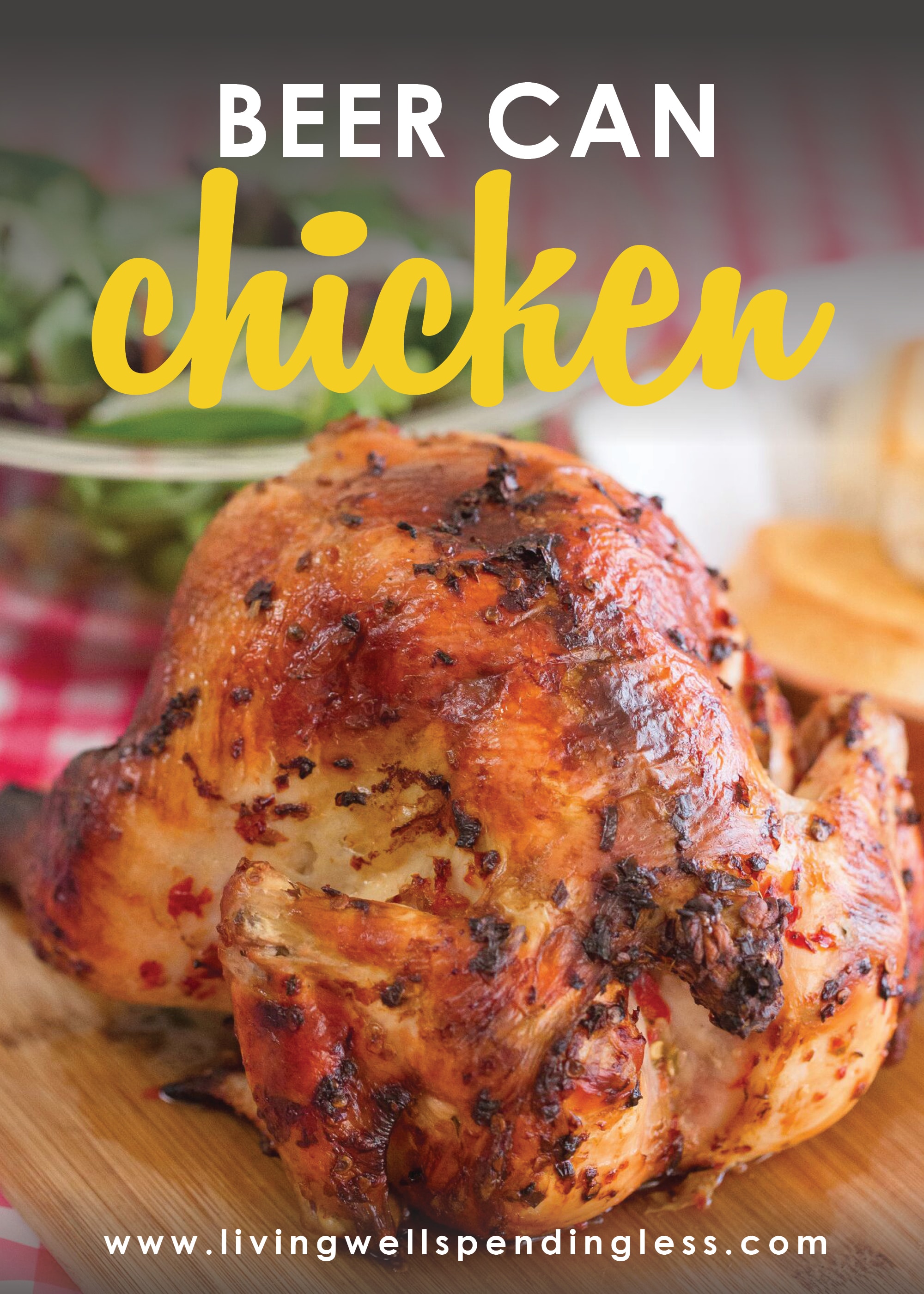 Beer Can Chicken | Easy 4 Ingredient Dinner Recipe from Living Well Spending Less