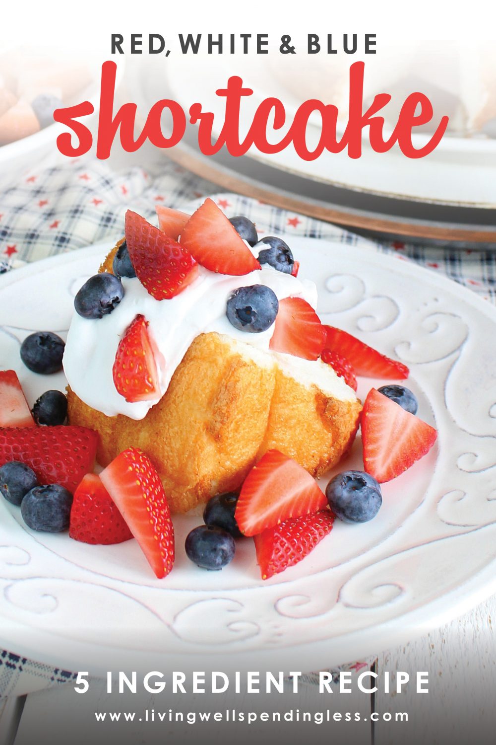 This red white and blue- strawberry, blueberry shortcake is the perfect festive 4th of July summer dessert. Perfect for your next Independence Day party! #summerdesserts #4thofjuly #strawberryshortcake 