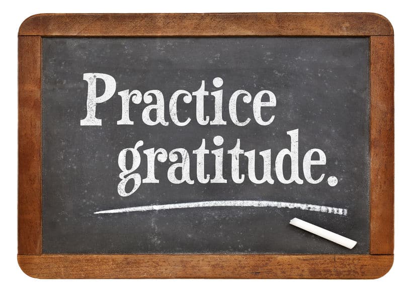 Practicing gratitude can get you through the rough moments of life