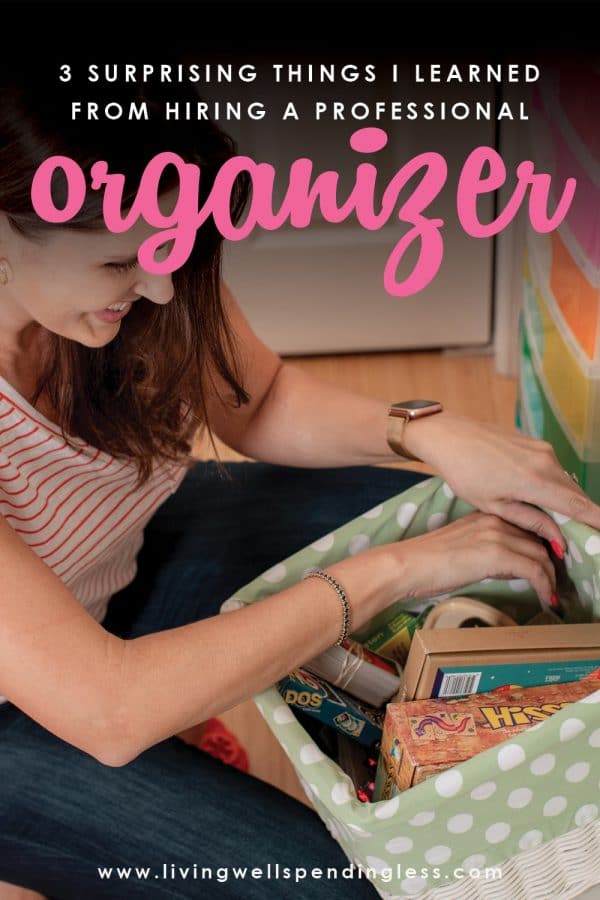 Ever feel like your mess has gotten to the point of no return? It might be time to get some help with all that decluttering! Don't miss these three surprising lessons from hiring a professional organizer. Decluttering | Organizing | Hiring a Professional Organizer | Marie Kondo