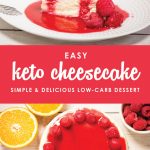 This Easy Keto cheesecake is the perfect dessert for spring and summer. Bonus it is made in the Instant Pot. Which means no need to turn on the oven!