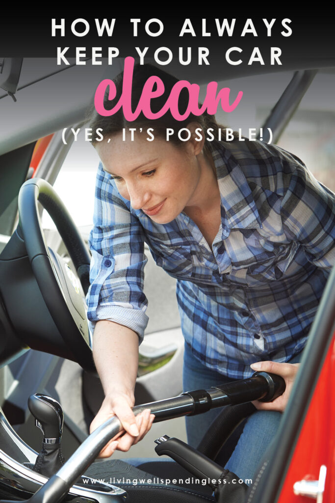 Ever feel like you LIVE in your car? It's easy to slip into a habit of letting the chaos and clutter inside our vehicles get totally out of control. Unfortunately sometimes all that on-the-go-living leaves us feeling even more stressed! Here's how to get and keep your car clean....permanently! (And yes, it really is possible!) #decluttering #cleaning #cleaningtips #declutteringtips #carcleaningtips #tidyingup