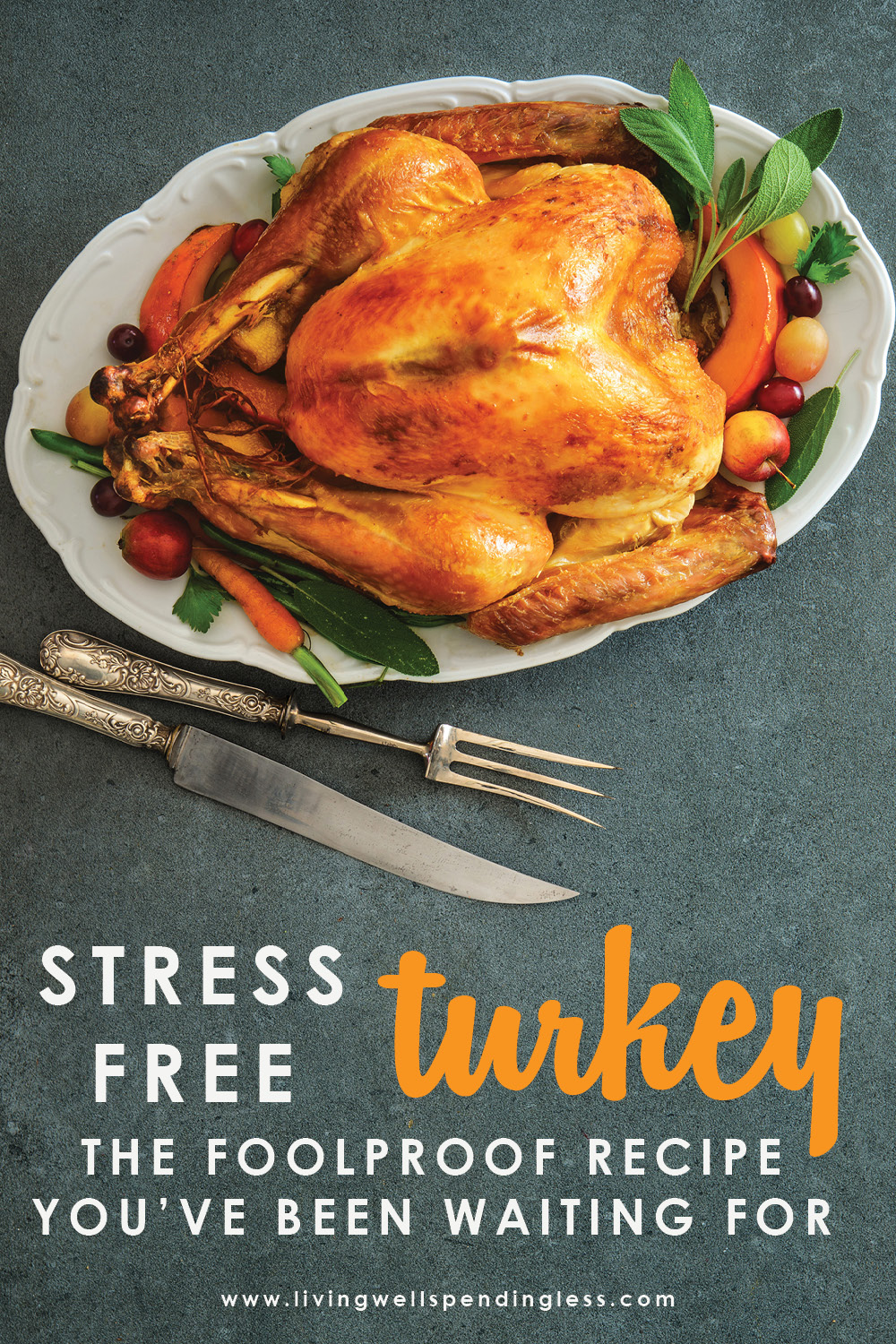 Stress Free Roast Turkey: The Foolproof Recipe You’ve Been Waiting For