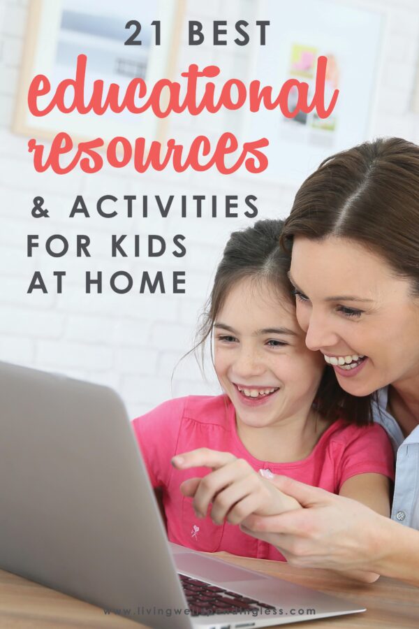Finding yourself suddenly having to be at home for a few days (or weeks) with your whole family can be quite stressful. What are you supposed to do all day? How are you going to keep everyone entertained, fed, learning, and from going stir crazy (yourself included)? We’ve got you covered! We've gathered 21 of the Best Educational Resources and Activities to keep kids active, learning and engaged at home. Don't miss it! #homeschool #elearning #kidseducation #covid19 #kidsathomecovid19 #pbskids #kidsactivites