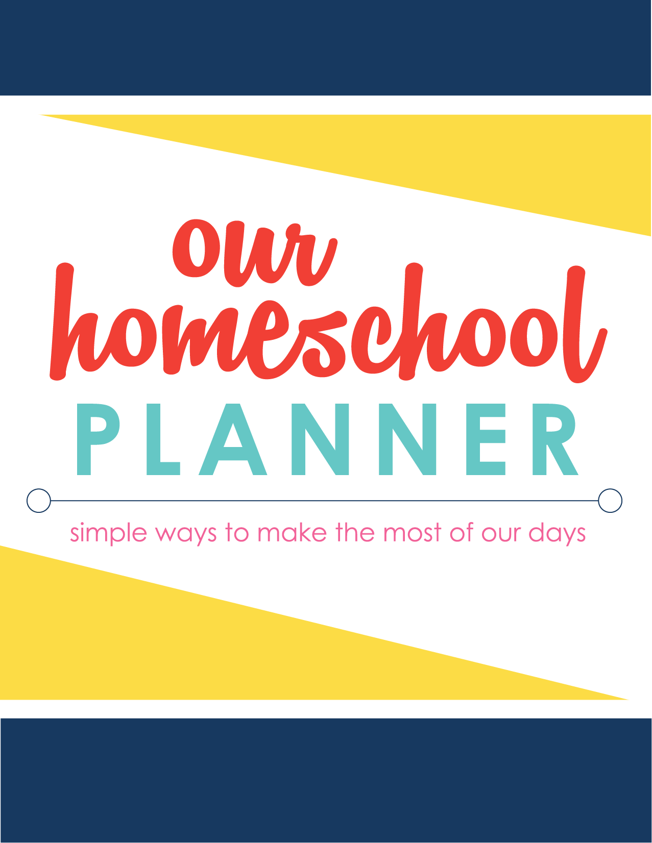 Free printable homeschool planner living well spending less 