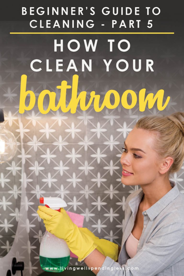 Beginner's Guide to Bathroom Cleaning StepByStep Instructions