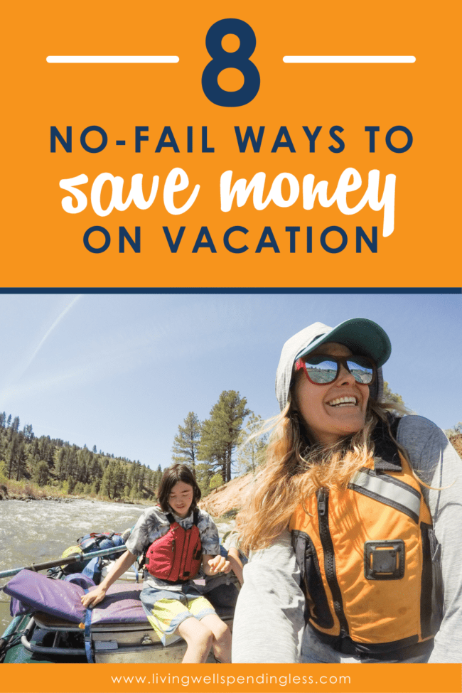 8 ways to save on vacation